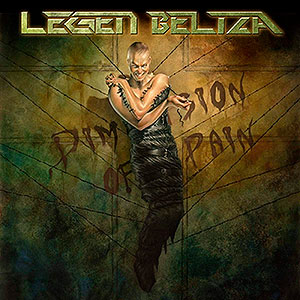 LEGEN BELTZA - Dimension of Pain