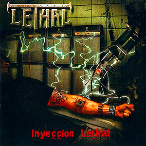 LETHAL (arg) - Inyección Lethal