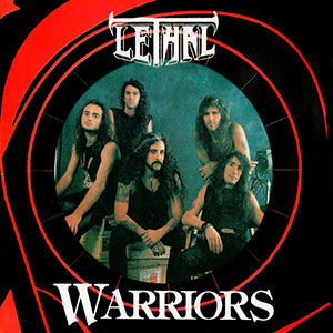LETHAL (arg) - Warriors