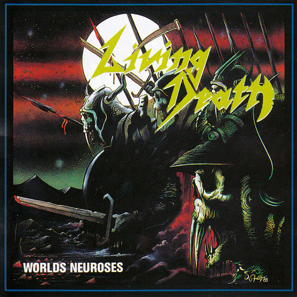 LIVING DEATH - Worlds Neuroses