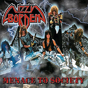 LIZZY BORDEN - Menace to Society