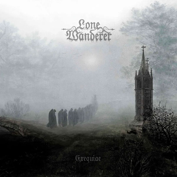 LONE WANDERER - Exequiae