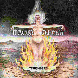 MAGIA NEGRA - 1983 - 1987