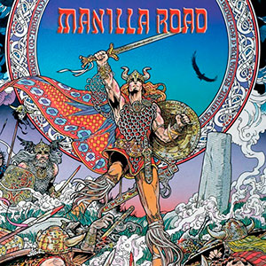 MANILLA ROAD - Mark of the Beast