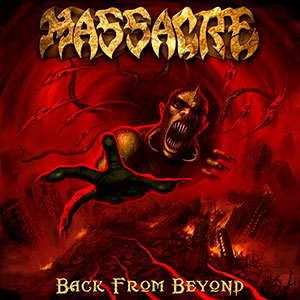 MASSACRE - Back from Beyond