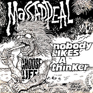 MASSAPPEAL - Nobody Likes a Thinker