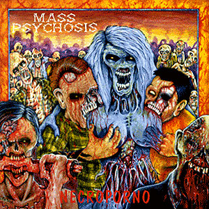 MASS PSYCHOSIS - Necroporno