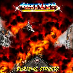 MATVEY - Burning Streets