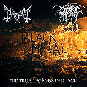 MAYHEM / DARKTHRONE - The True Legends in Black