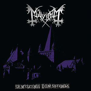 MAYHEM - De Mysteriis Dom Sathanas