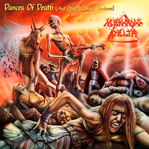 MEKONG DELTA - Dances of Death (And Other Walking...