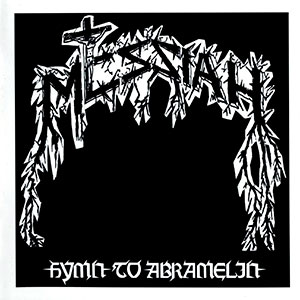 MESSIAH - Hymn to Abramelin