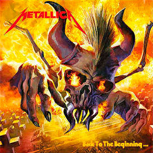 METALLICA - [red] Back to the Beginning...