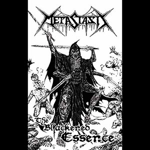 METASTASIS - The Blackened Essence