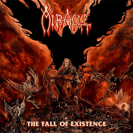 MIRACLE - The Fall of Existence