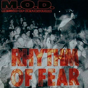 M.O.D. - Rhythm of Fear