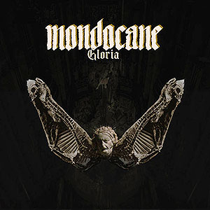 MONDOCANE - Gloria