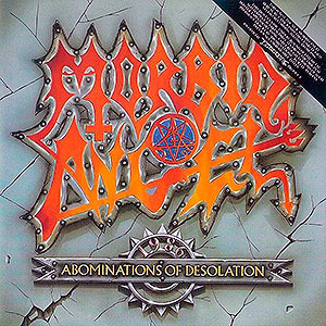 MORBID ANGEL - Abominations of Desolation