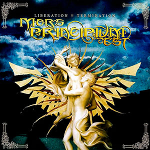 MORS PRINCIPIUM EST - Liberation = Termination