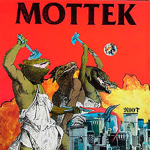 MOTTEK - Riot