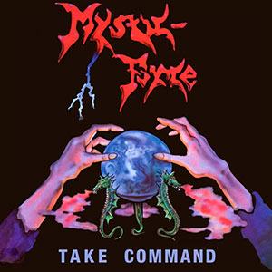 MYSTIC-FORCE - Take Command