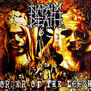 NAPALM DEATH - Order of the Leech