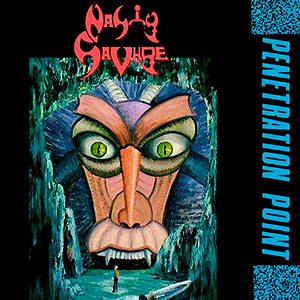 NASTY SAVAGE - Penetration Point