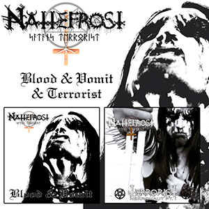 NATTEFROST - Blood & Vomit / Terrorist (Nekronaut...