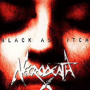 NECRODEATH - Black as Pitch