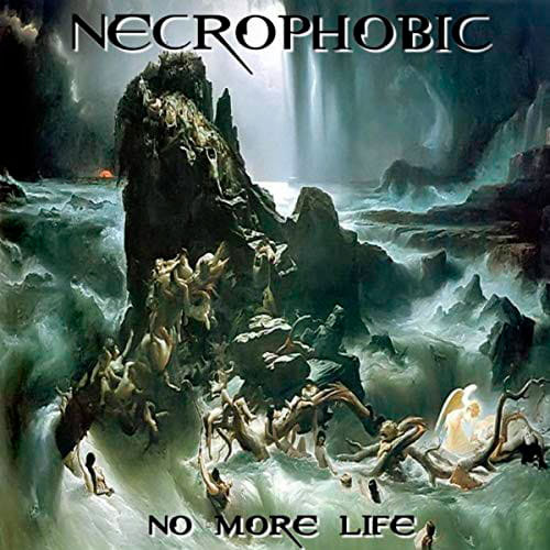 NECROPHOBIC (pol) - Feeling of Agony / No More Life