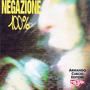 NEGAZIONE - 100%