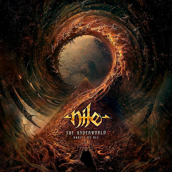 NILE - The Underworld Awaits Us All