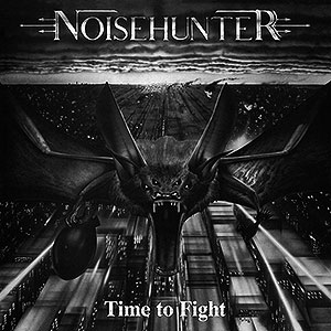 NOISEHUNTER - Time to Fight