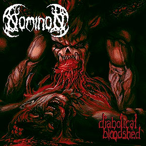 NOMINON - Diabolical Bloodshed