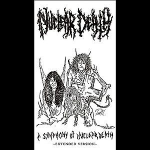 NUCLEAR DEATH - A Symphony of Nuclear Death -...