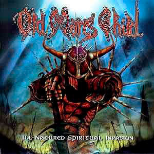 OLD MAN'S CHILD - ill-Natured Spiritual Invasion