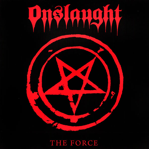 ONSLAUGHT - The Force