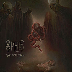 OPHIS - Spew Forth Odium