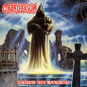 OPPROBRIUM - Beyond the Unknown