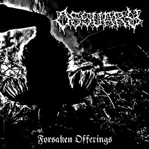 OSSUARY (usa) - Forsaken Offerings