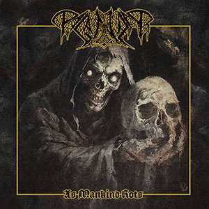 PAGANIZER - [black] As Mankind Rots