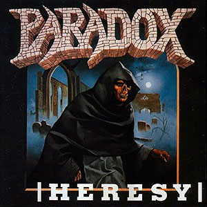 PARADOX - Heresy