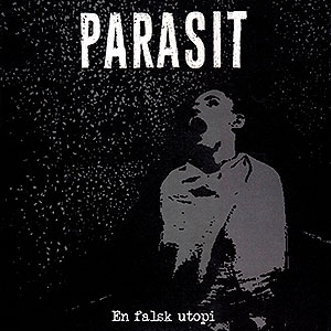 PARASIT - En Falsk Utopi