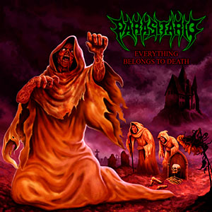 PARASITARIO - Everything Belongs to Death