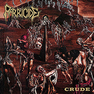 PARRICIDE - Crude