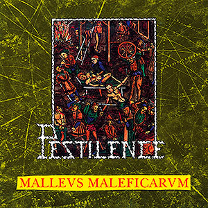 PESTILENCE - Mallevs Maleficarvm