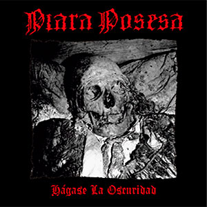 PIARA POSESA - Hgase la Oscuridad