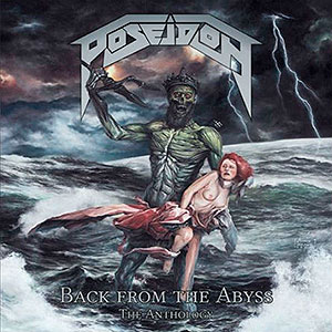 POSEIDON - Back From the Abyss: The Anthology