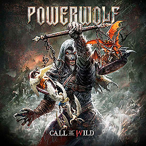 POWERWOLF - Call of the Wild