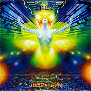 PRETTY MAIDS - Jump the Gun